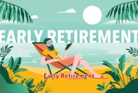 Early Retirement