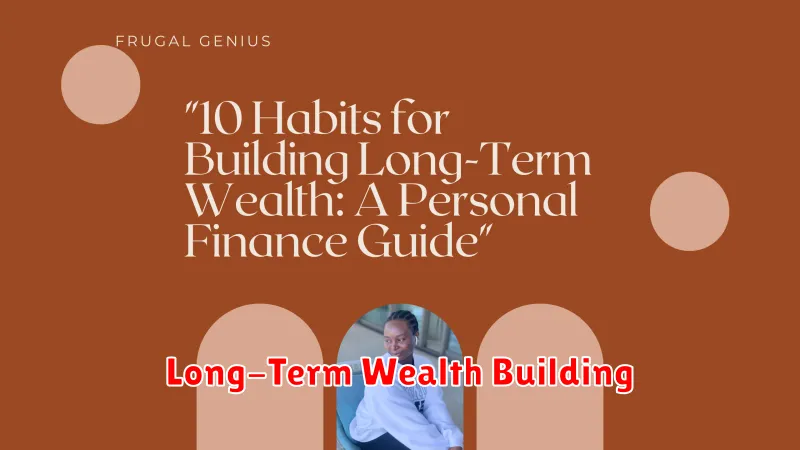 Long-Term Wealth Building