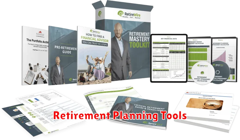 Retirement Planning Tools