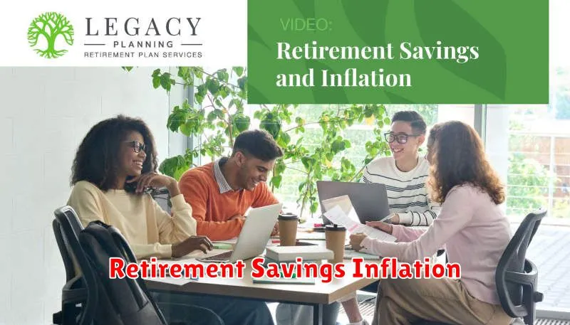 Retirement Savings Inflation