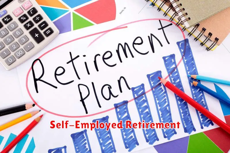 Self-Employed Retirement