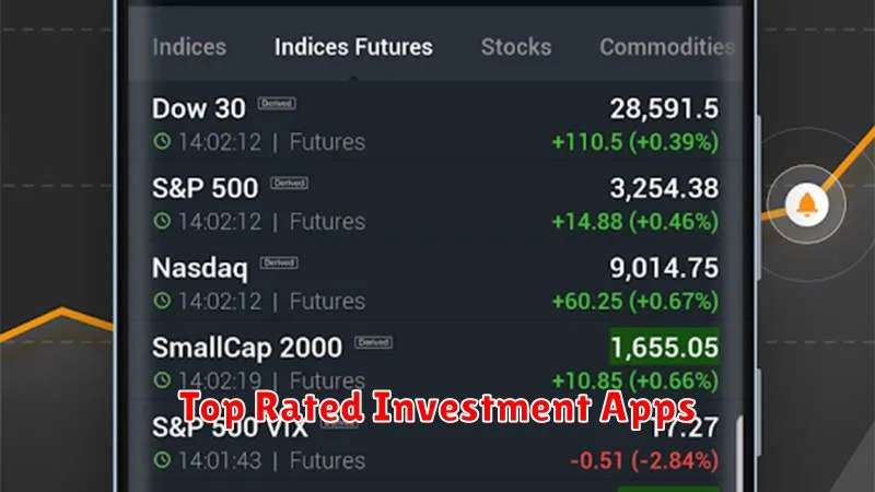 Top Rated Investment Apps